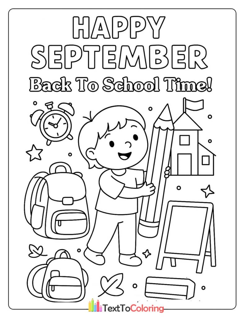 A back-to-school coloring page with a boy holding a large pencil, surrounded by a school, backpacks, and an alarm clock.
