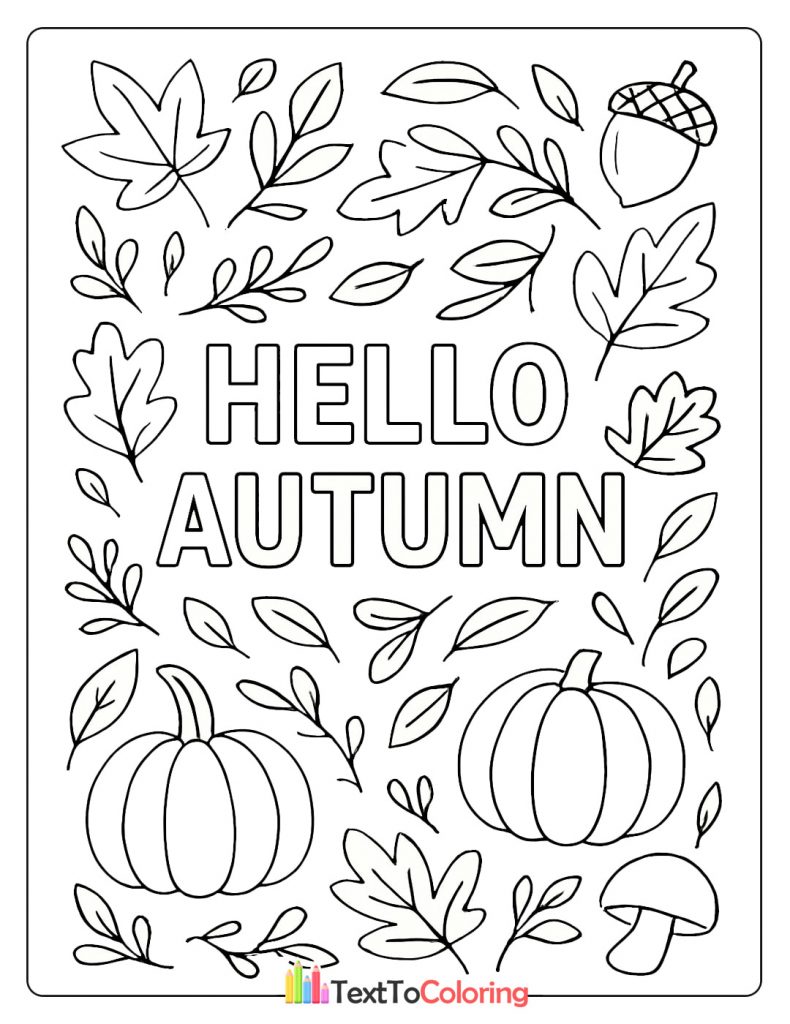 "Hello Autumn" coloring page with pumpkins, acorns, and falling leaves.