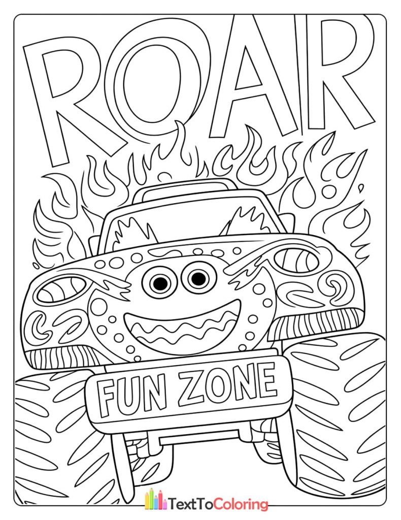 A coloring page of a monster truck with a big smile and "ROAR" and "FUN ZONE" text on it.
