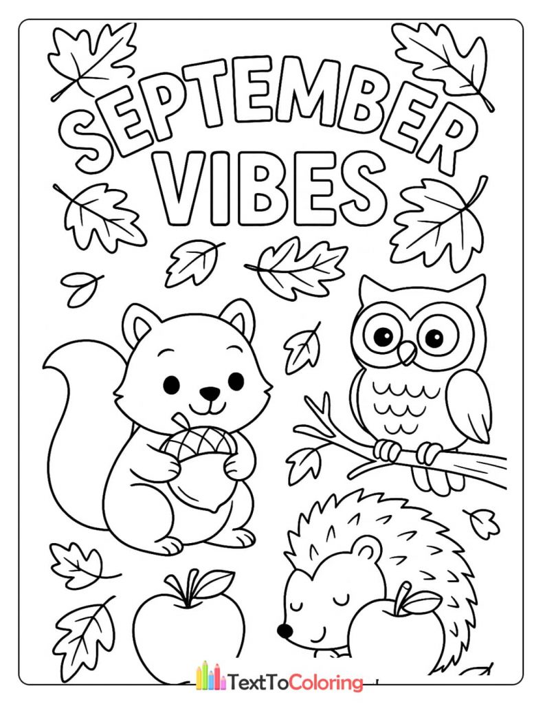 A "September Vibes" coloring page featuring a squirrel, an owl on a branch, a sleeping hedgehog, and fall leaves.