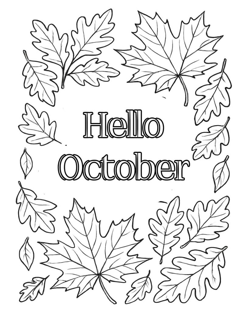 A simple coloring page with the words "Hello October" surrounded by a frame of different types of autumn leaves.