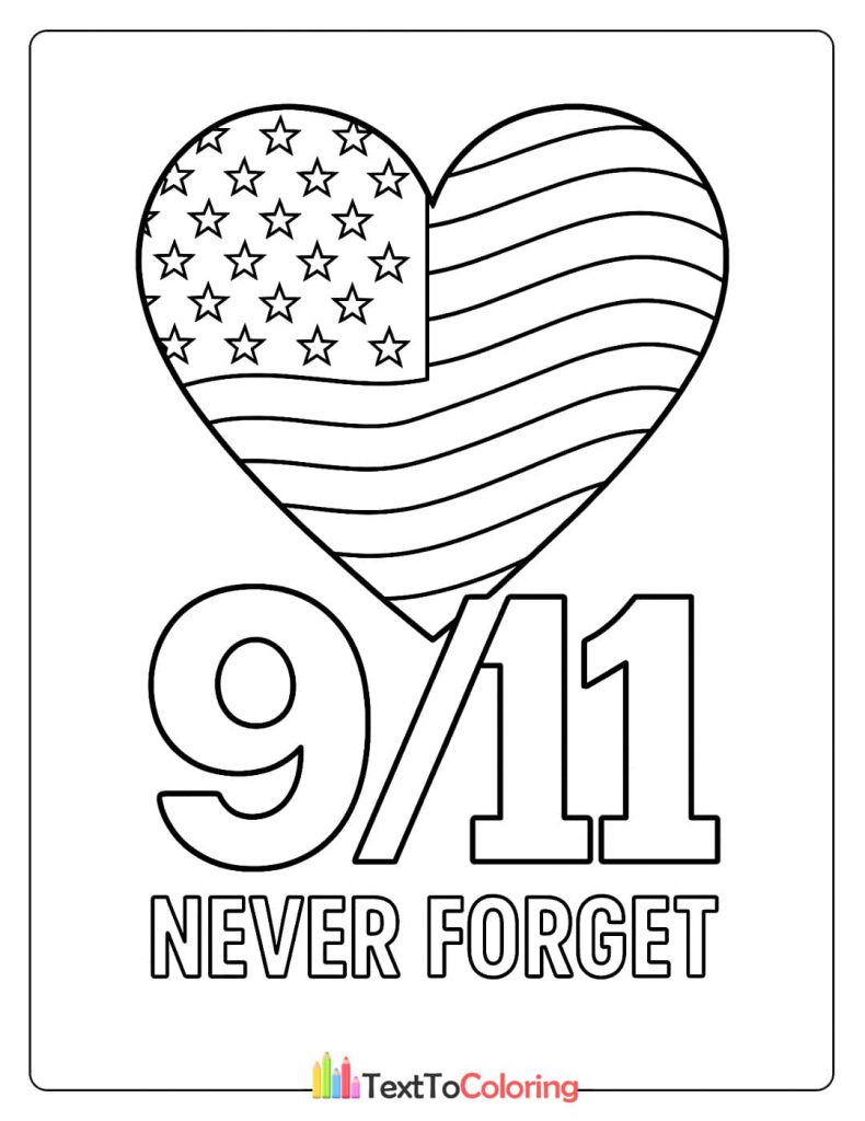 Patriot Day coloring page with an American flag heart and the text "Never Forget"