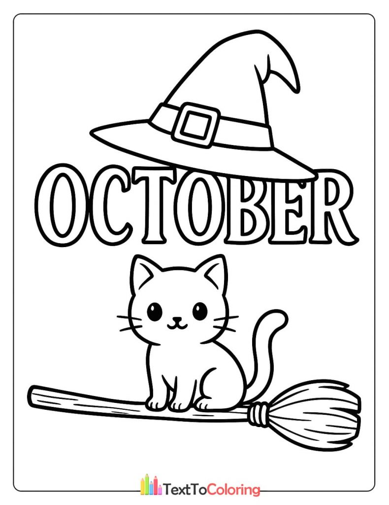 A cute cat wearing a witch hat and sitting on a broomstick, with the word "October" above it.