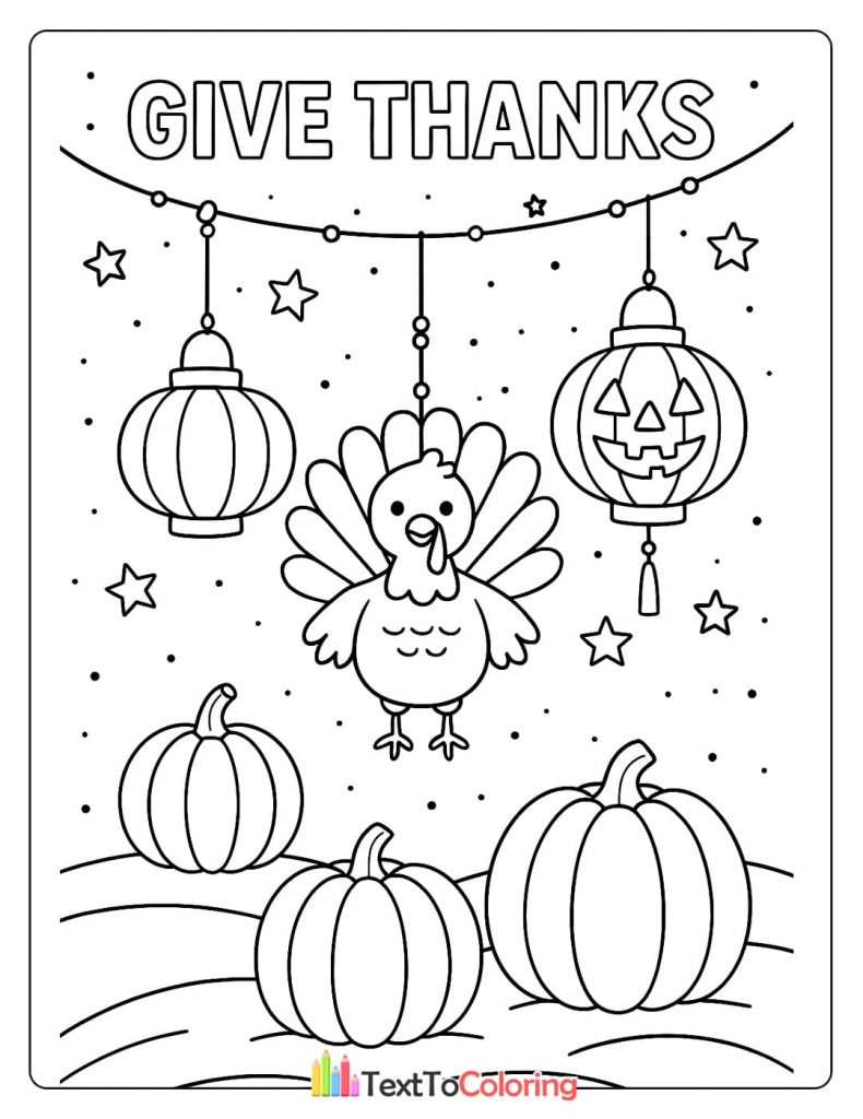 Turkey Hanging With Lanterns Pumpkins Stars Give Thanks