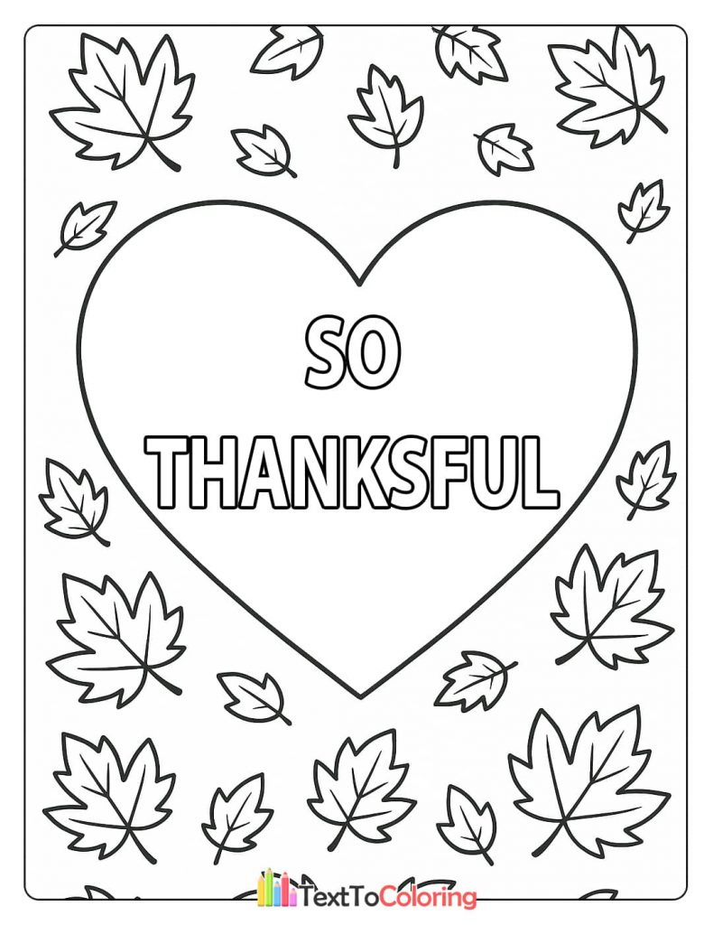 So Thankful Text Inside Heart Shape Surrounded By Fall Leaves