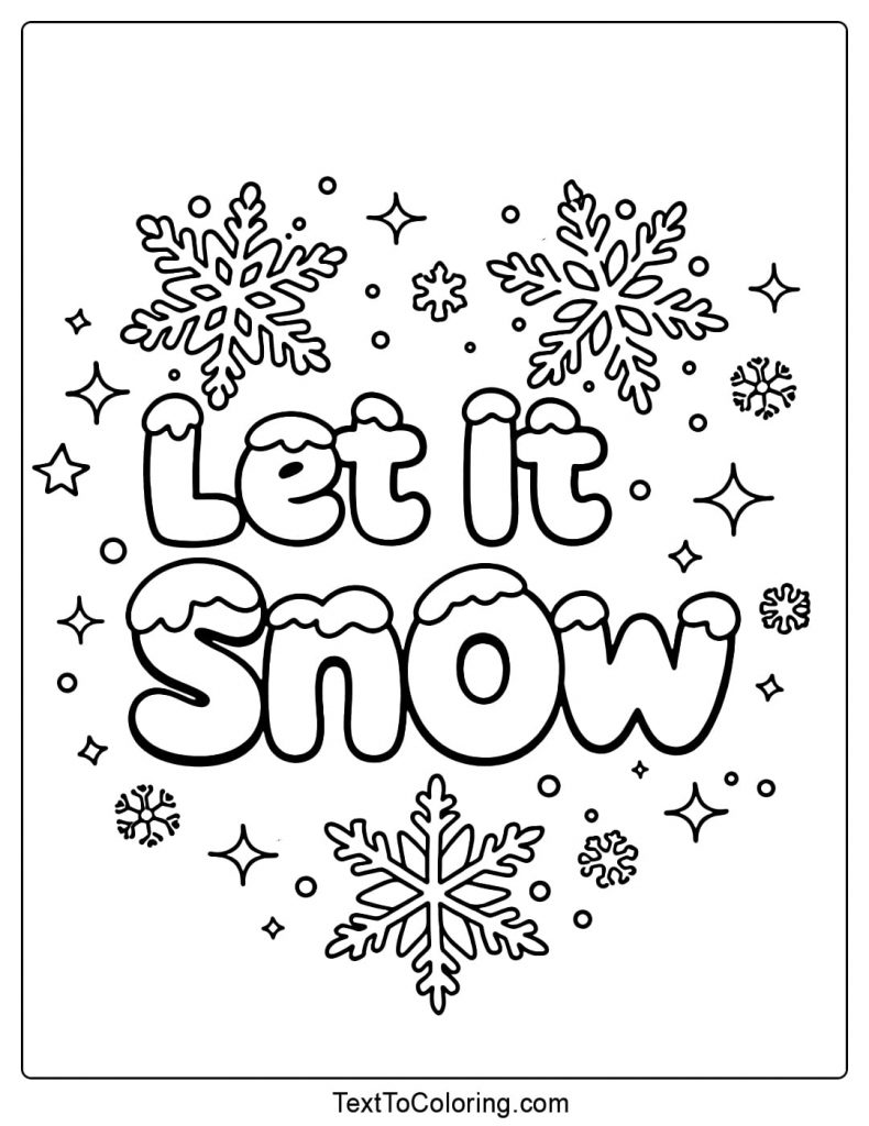 Snowflake Coloring Pages Let It Snow