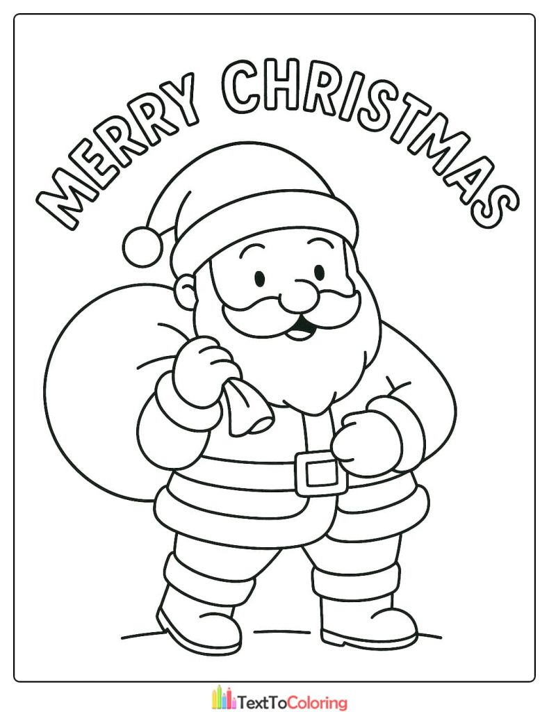 Christmas Coloring Page of Santa Claus smiling and carrying his large sack full of holiday presents